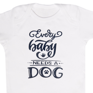 Every Baby Needs a Dog Onesie